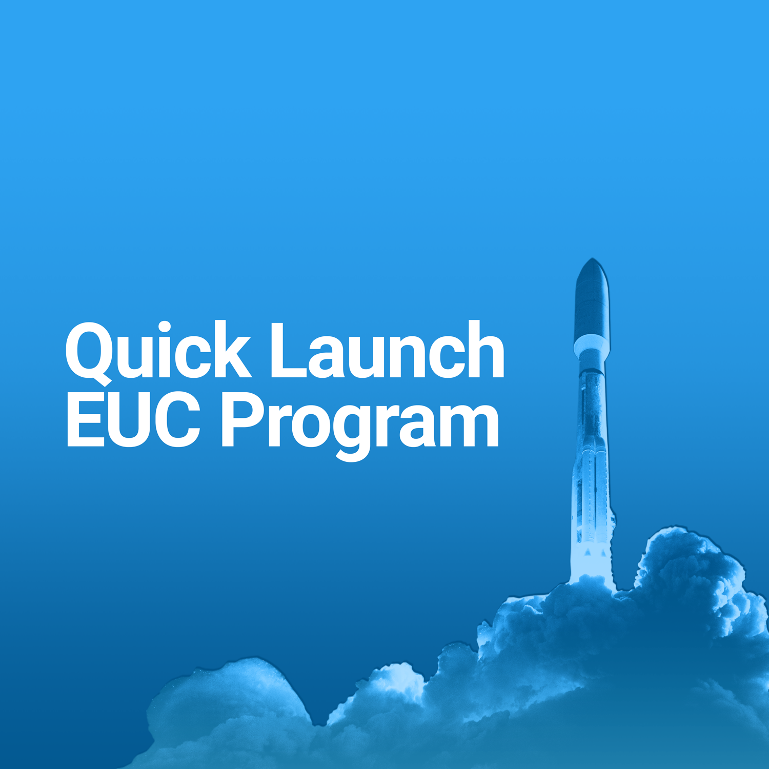 social-blog-quick-launch-euc-program-hero-2021_10